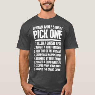 Camiseta História Engraçado Fraturado Ankle Quebrado