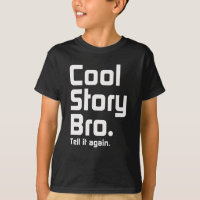 História legal Bro. Diga-o outra vez. 5