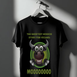 Camiseta História Mais Curta De Horror Para Vegans - Moo De