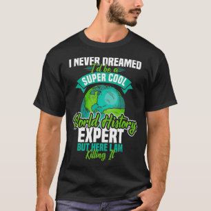 Camiseta História Mundial da Ciência do Professor