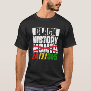 Camiseta História Negra 24 7 365 História Negra Mês 2022