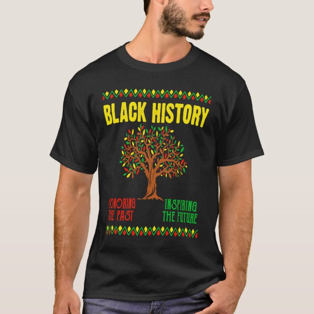 Camiseta História Negra África Orgulho Honrando o passado i (Frente)