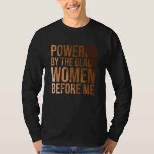 Camiseta História Negra Africana Impulsionada pelas Mulhere