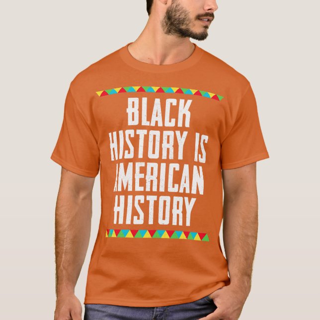 Camiseta História Negra é História Americana (Frente)