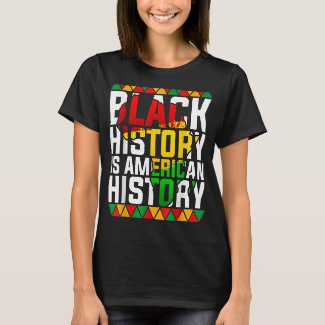 Camiseta História Negra É História Americana África Patriót (Frente)