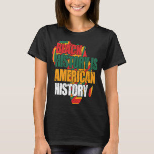 Camiseta História Negra É História Americana África Patriót