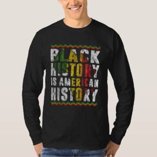 Camiseta História Negra É História Americana África Patriót