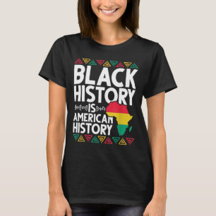 Camiseta História Negra É História Americana BHM Gift Afric