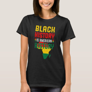 Camiseta História Negra É História Americana BLM Historia N