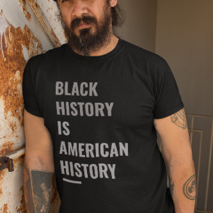 Camiseta História Negra É História Americana - Declaração N