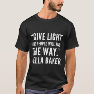 Camiseta História Negra - Ella Civil Rights Baker African A