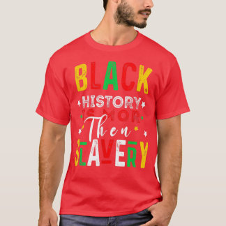 Camiseta História Negra Engraçada Mês, História Negra É Mai