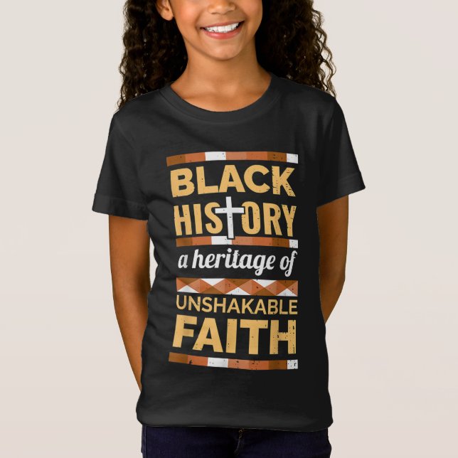 Camiseta História Negra Inabalável da Fé Mês BLM Melanin (Frente)