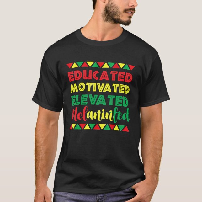 Camiseta História Negra Melanizada Elevada e Elevada (Frente)