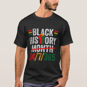 Camiseta História Negra Mês 24 7 365 Mulheres Africanas