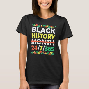Camiseta História Negra Mês 24 7 365 Orgulho Negro Africano