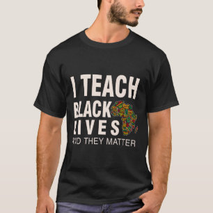 Camiseta História Negra Mês Blm I Ensina Vidas Negras E
