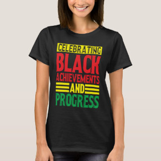 Camiseta História Negra Mês Celebrando Conquistas Negras