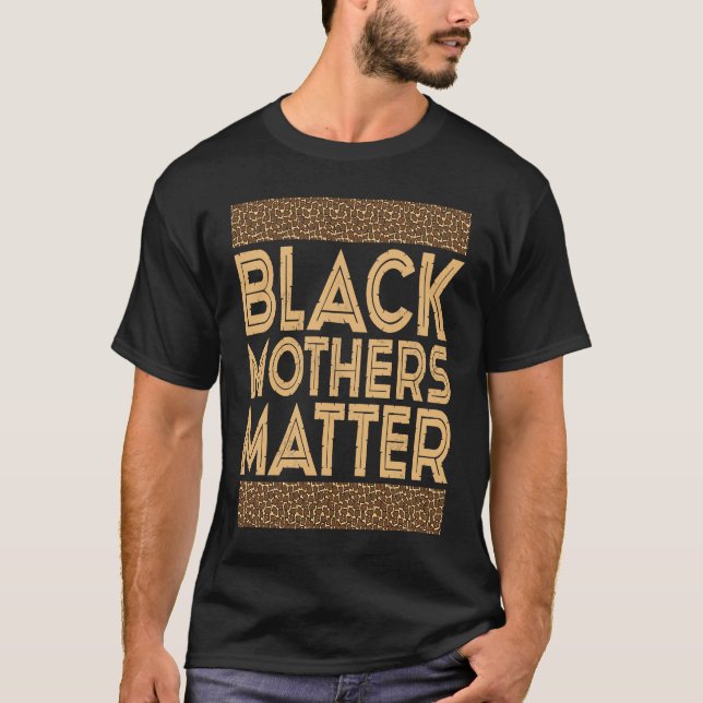 Camiseta História Negra Mês de Mães Negras Matam (Frente)