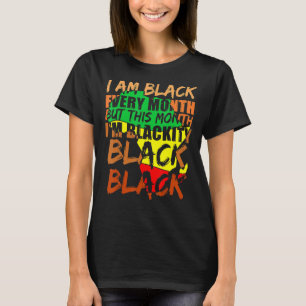 Camiseta História Negra Mês Eu Sou Negra Todo Mês Africano