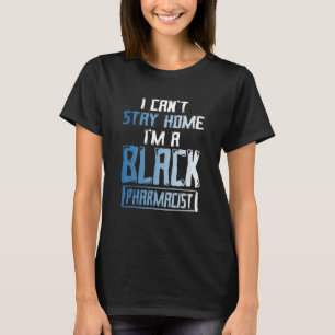 Camiseta História Negra Mês Farmacêuticos Afro-americanos