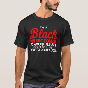 Camiseta História Negra Mês Flebotomista Bandeira Africano