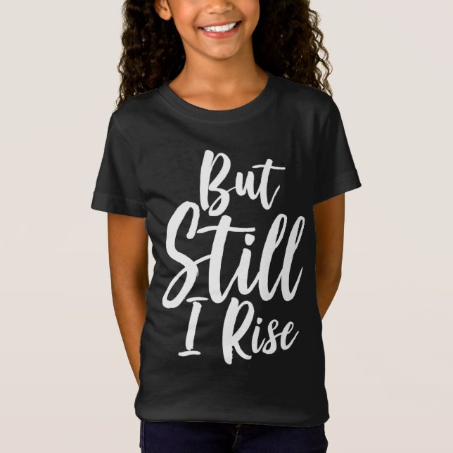 Camiseta História Negra Mês Mas Ainda Subo (Frente)