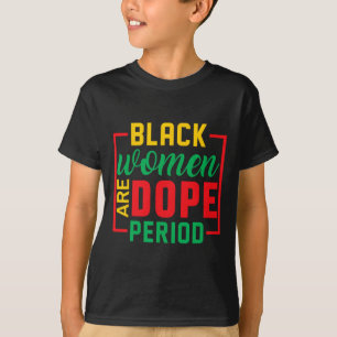 Camiseta História Negra Mês Melanina Mulheres Negras São Dr