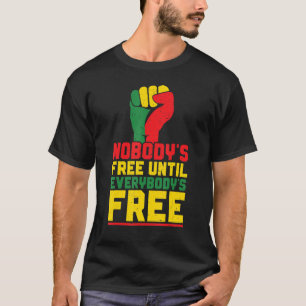 Camiseta História Negra Mês Ninguém está livre até todos"