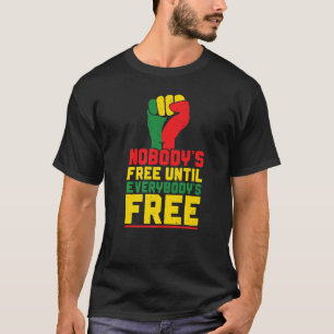 Camiseta História Negra Mês Ninguém está livre até todos"