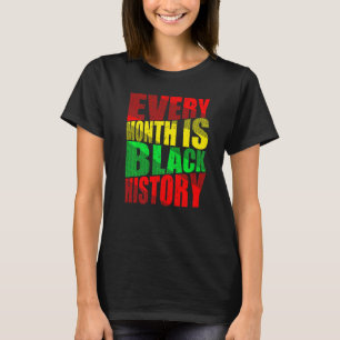 Camiseta História Negra Mês Orgulhoso Melanina Negra