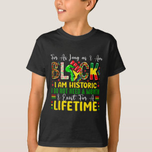 Camiseta História Negra Mês Por Enquanto Eu Estiver Negra