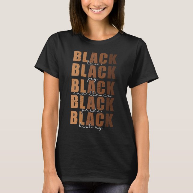 Camiseta História Negra Mulheres Adoradoras Negras Melanin  (Frente)