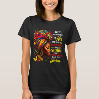 Camiseta História Negra Que Eles Sussurraram Para Ela Rainh