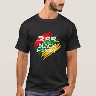 Camiseta História Negra Roupa Engraçado 365 Dias De Hist