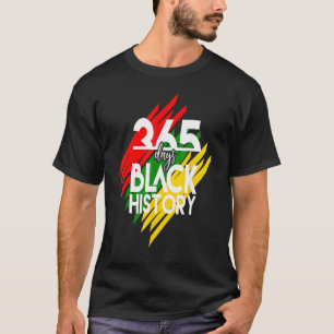 Camiseta História Negra Roupa Engraçado 365 Dias De Históri