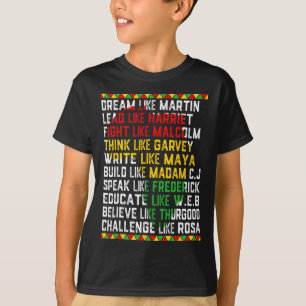 Camiseta História Negra Sonha Como Homens Líderes Africanos