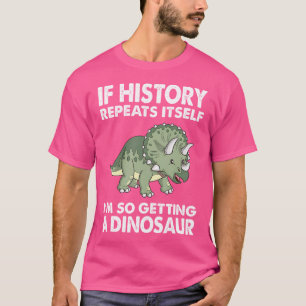 Camiseta História Repete O Dinossauro Adulto Crianças De Ca