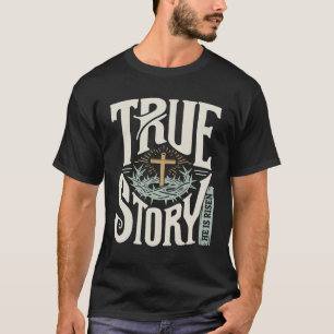 Camiseta História verdadeira 