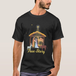 Camiseta História Verdadeira Cena de Natividade Avançada No
