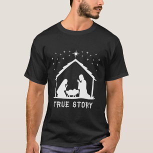 Camiseta História Verdadeira De Jesus Nascido Natividade Ca