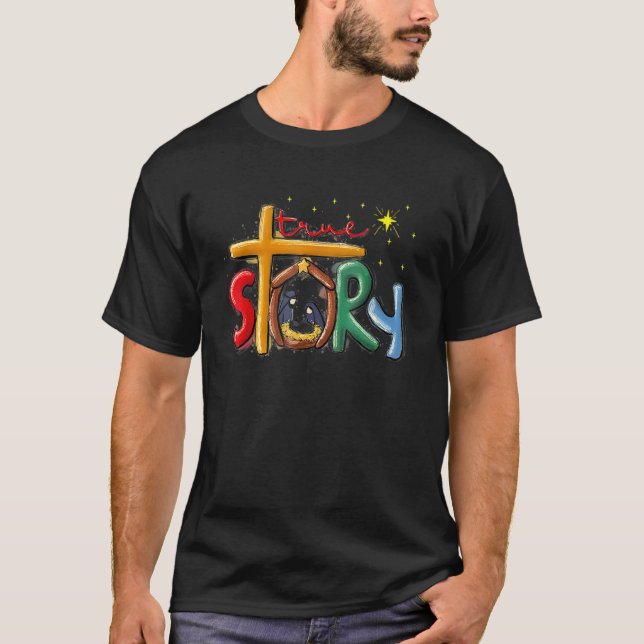 Camiseta História verdadeira Natal Natividade Jesus Christi (Frente)
