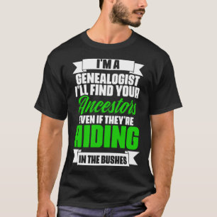 Camiseta Historiador de Ancestralidade Genealogia Eu Sou um