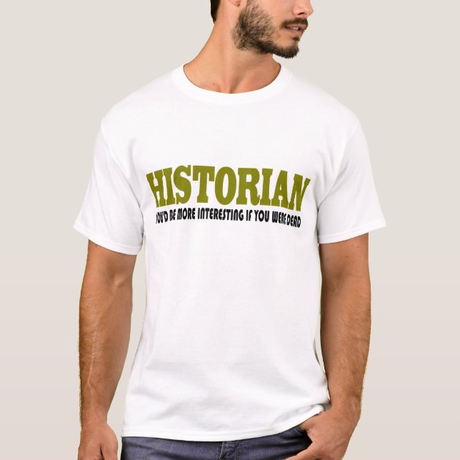 Camiseta Historiador engraçado (Frente)
