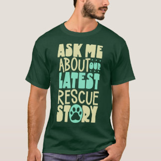 Camiseta Histórias de salvamento em animais Proteção dos an