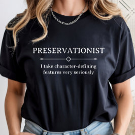 Camiseta Historic Preservation, Preservationist Career