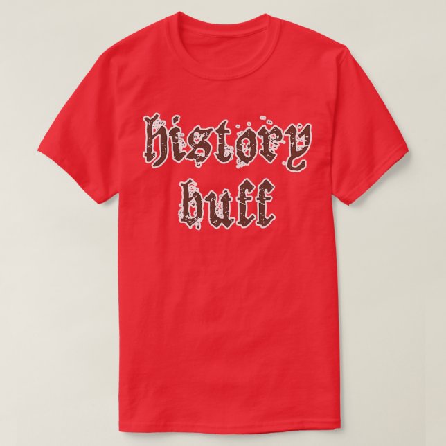 Camiseta History Buff (Frente do Design)