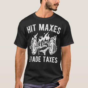 Camiseta Hit Maxes Evitam Impostos Engraçados Pesos na Malh