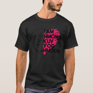 Camiseta Hmong Miao Hmoob Girl Princesa Forte 9