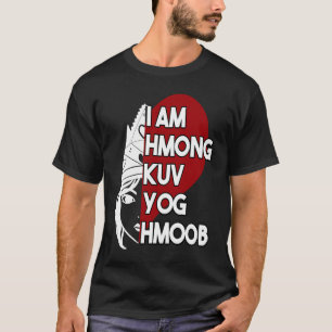 Camiseta Hmong Miao Hmoob Girl Princess Strong 2